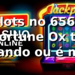 🎰 Slots no 6566: Fortune Ox tá bombando ou é meme?